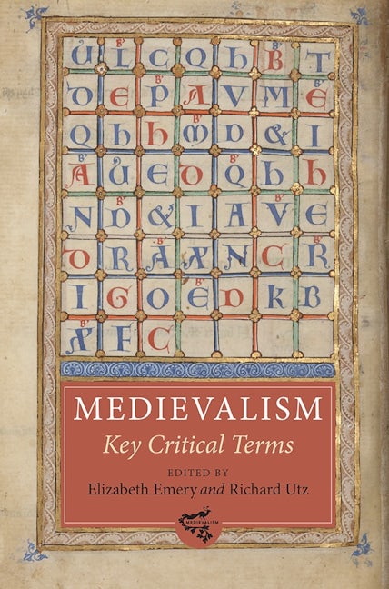Book cover image for Medievalism: Key Critical Terms ISBN: 9781843844556